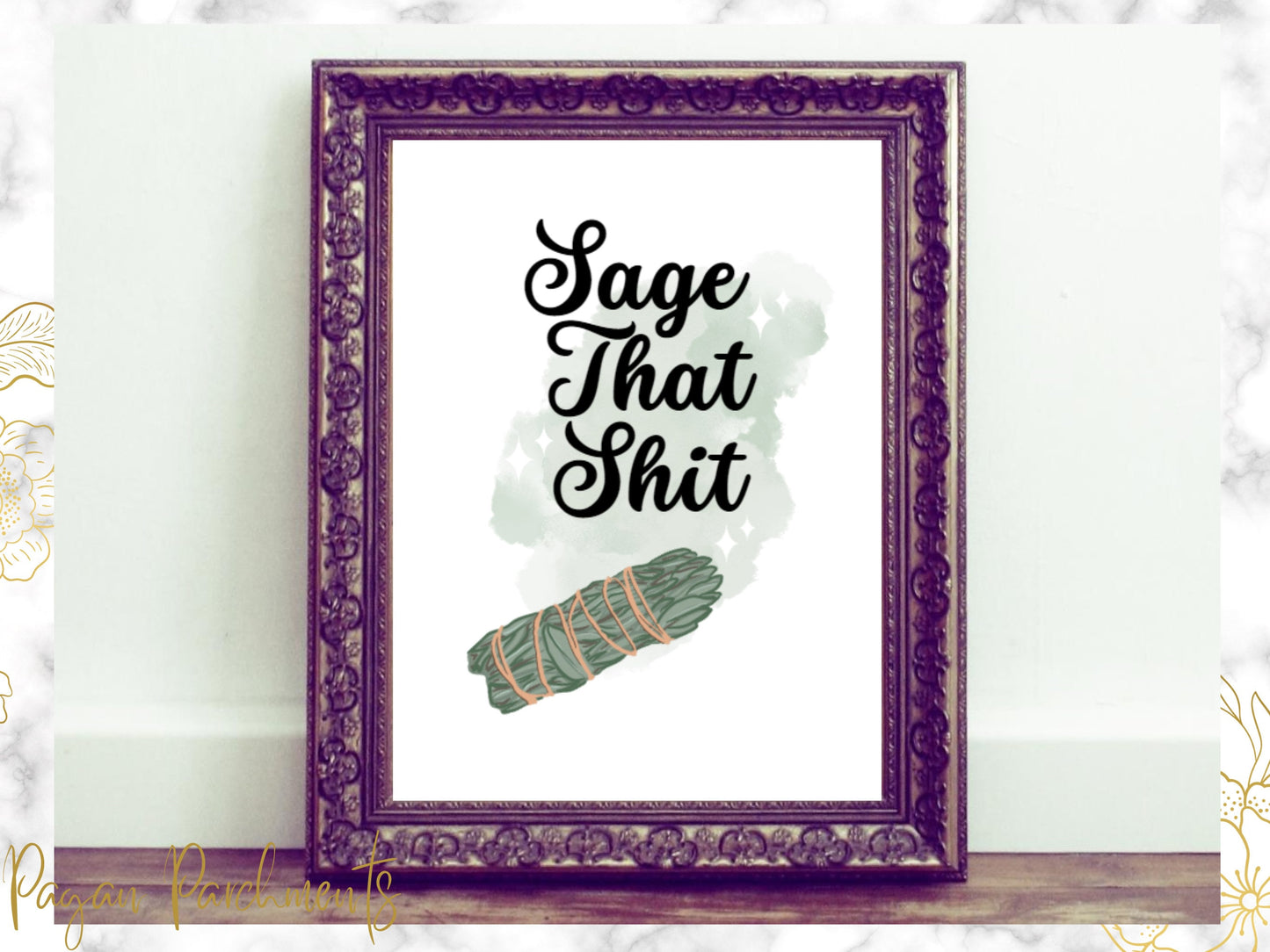 Sage That Sh*t Poster, Funny Witch Print, Witchy Art PDF, Herb Humor Printable, Green Witch Decor, Playful Poster for Energy Workers, Mature